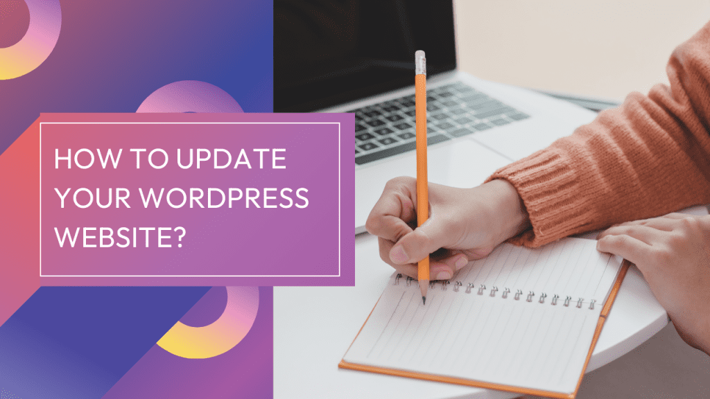 Why is it so important to keep your WordPress site updated